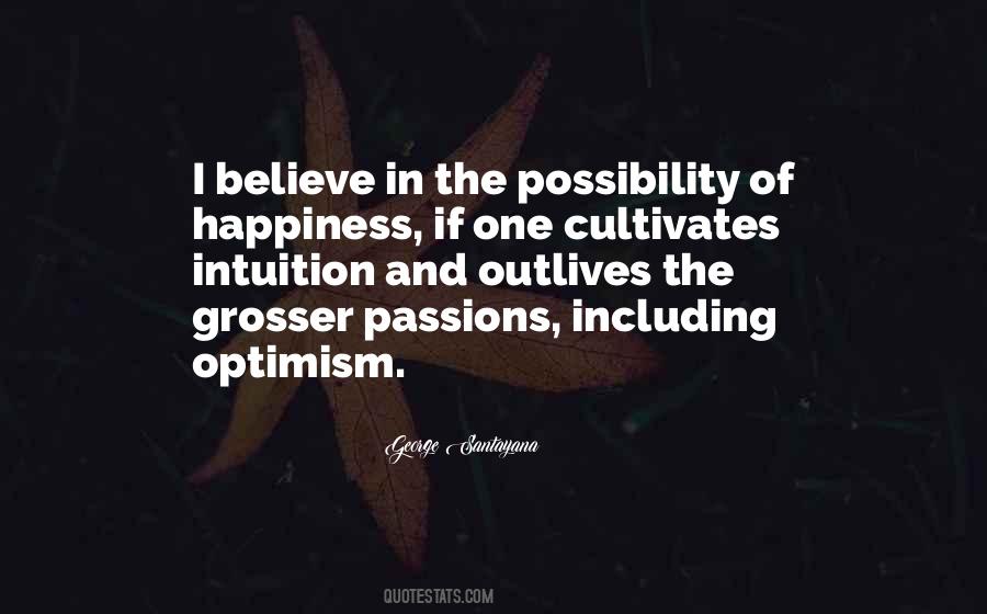 Possibility Of Happiness Quotes #978562