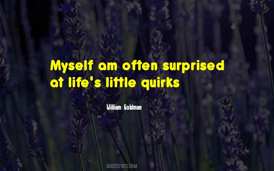 Life Myself Quotes #121975
