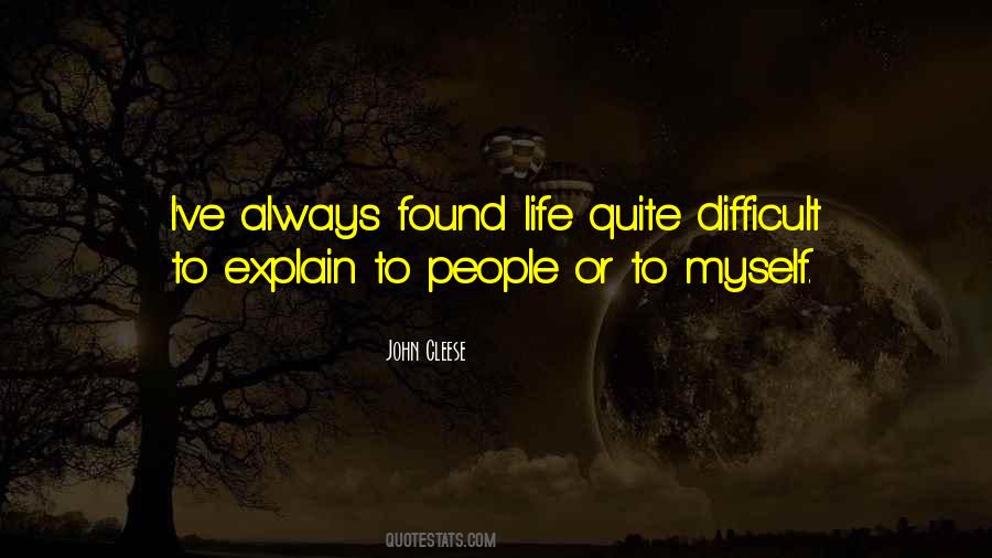 Life Myself Quotes #70011