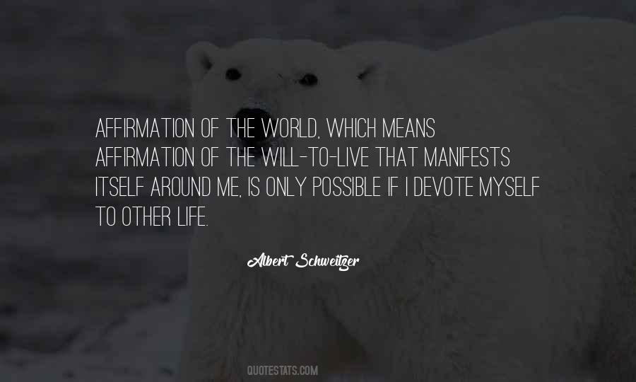 Life Myself Quotes #75298