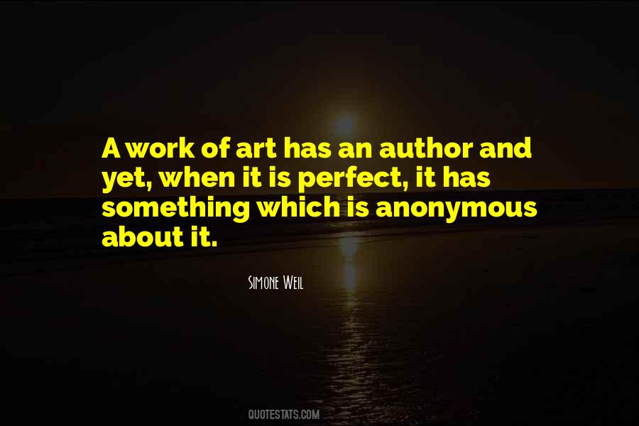 Perfect Art Quotes #1762773