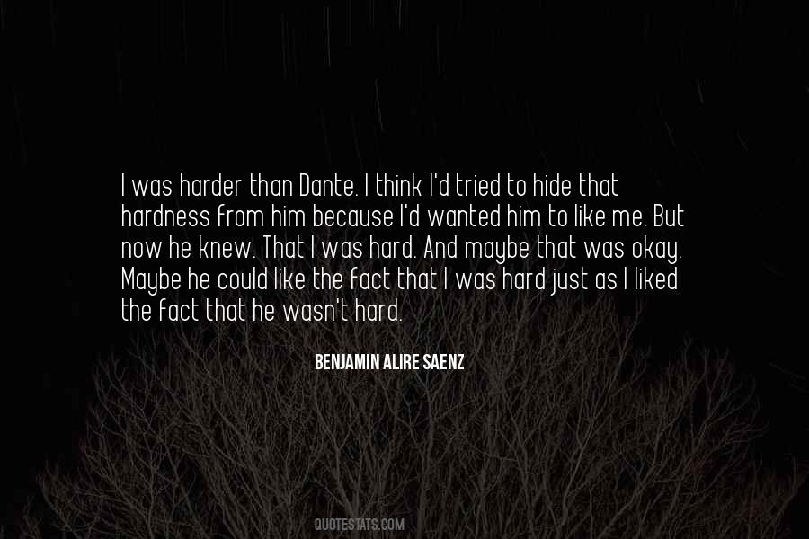 You Hide Something From Me Quotes #6519