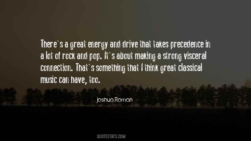 Quotes About Energy And Drive #1373979