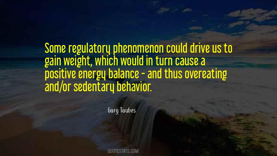 Quotes About Energy And Drive #1557200