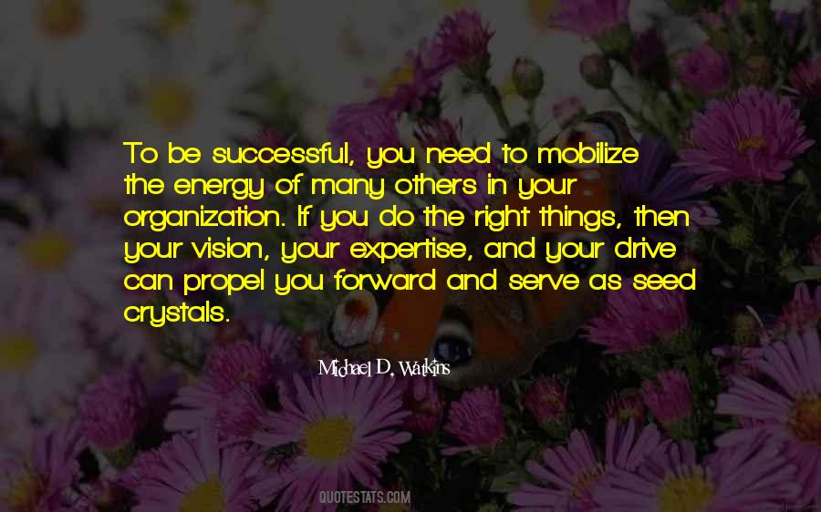 Quotes About Energy And Drive #1573608