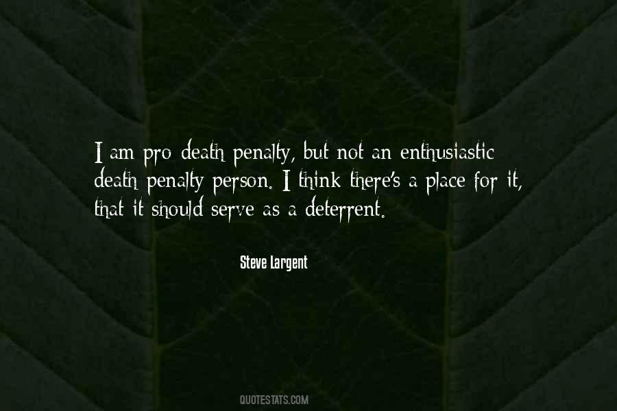 Death Penalty Deterrent Quotes #640377