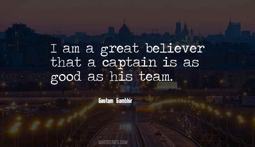 You Are Only As Good As Your Team Quotes #572528
