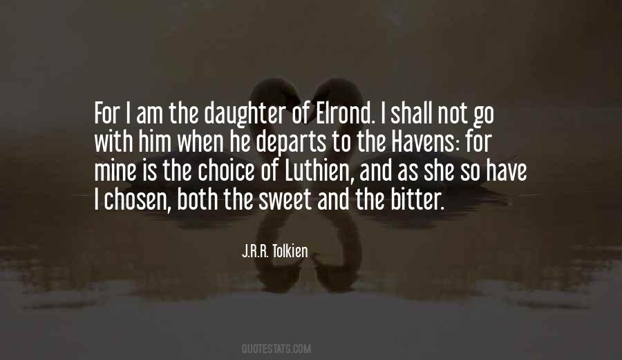 Best Elrond Quotes #1845547