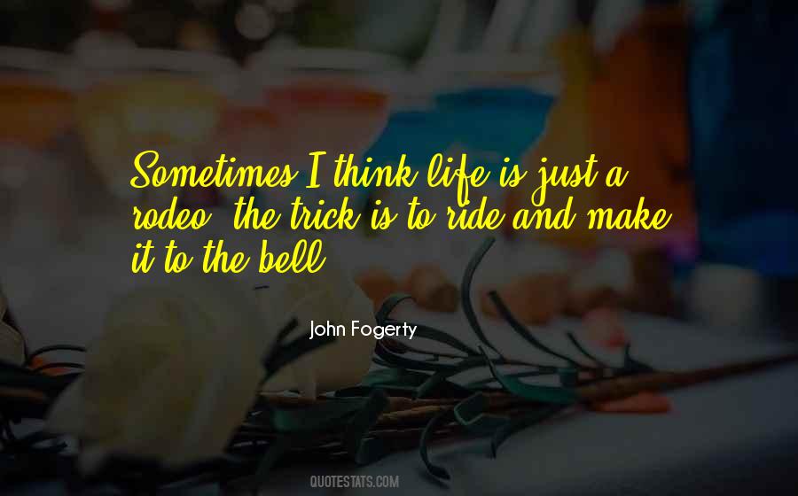 Just Ride Quotes #554989