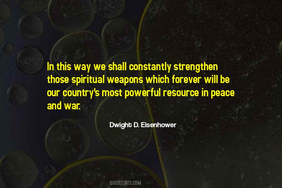 Dwight D Eisenhower War Quotes #1222689