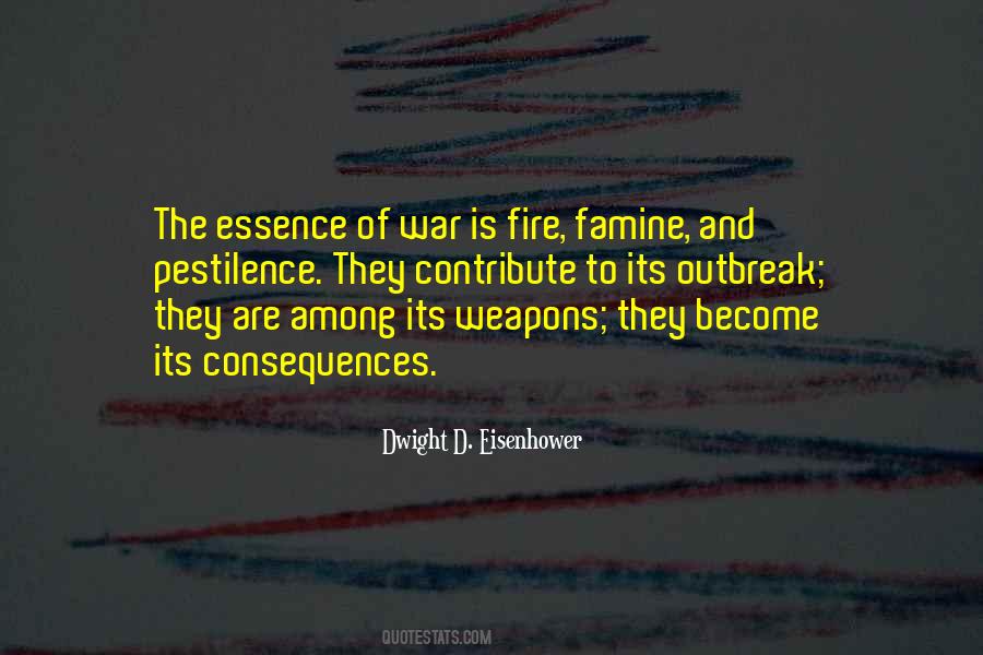 Dwight D Eisenhower War Quotes #1334201