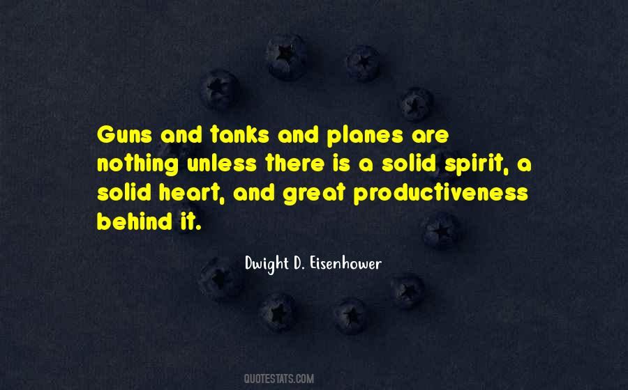 Dwight D Eisenhower War Quotes #1407925