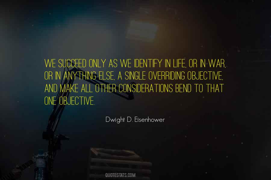 Dwight D Eisenhower War Quotes #1729405