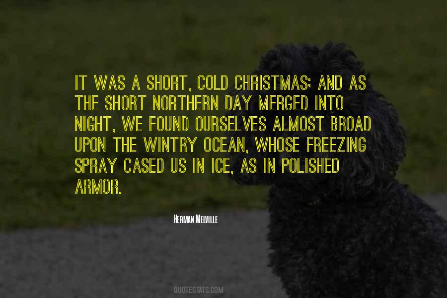 A Cold Day Quotes #1169609