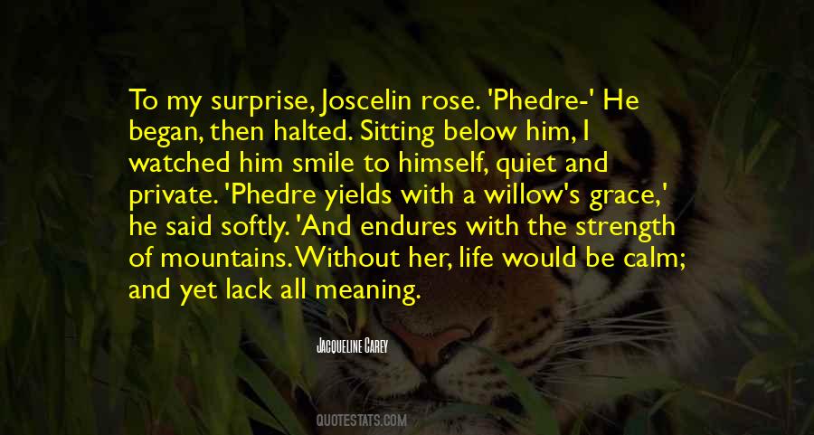 Quotes About Joscelin #736528