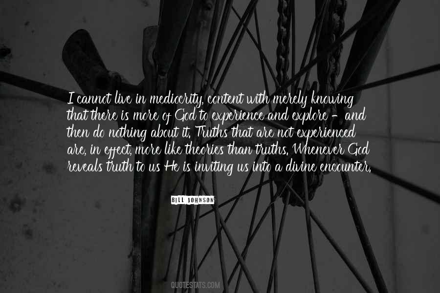 About Mediocrity Quotes #476024