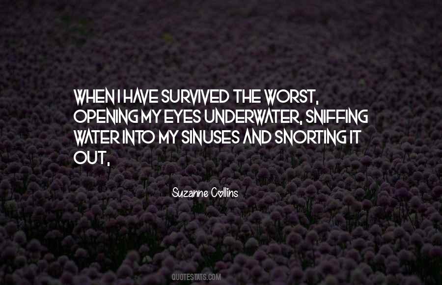 I Am At My Worst Quotes #5607