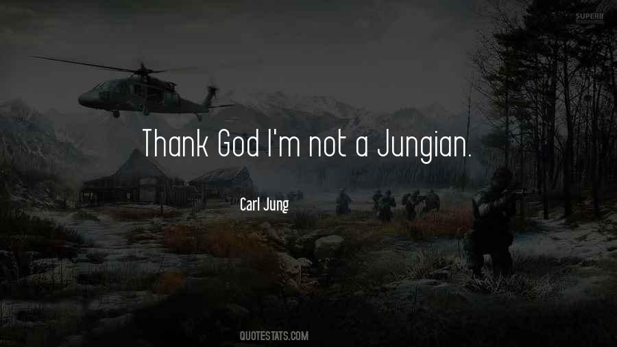 Thank God For What We Have Quotes #62195