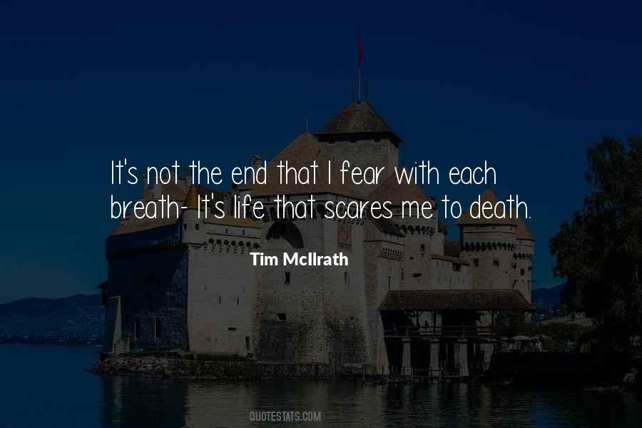 Death Scares Me Quotes #1353930