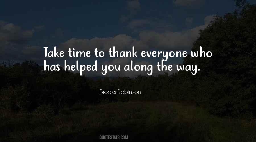 Who Helped You Quotes #1375886
