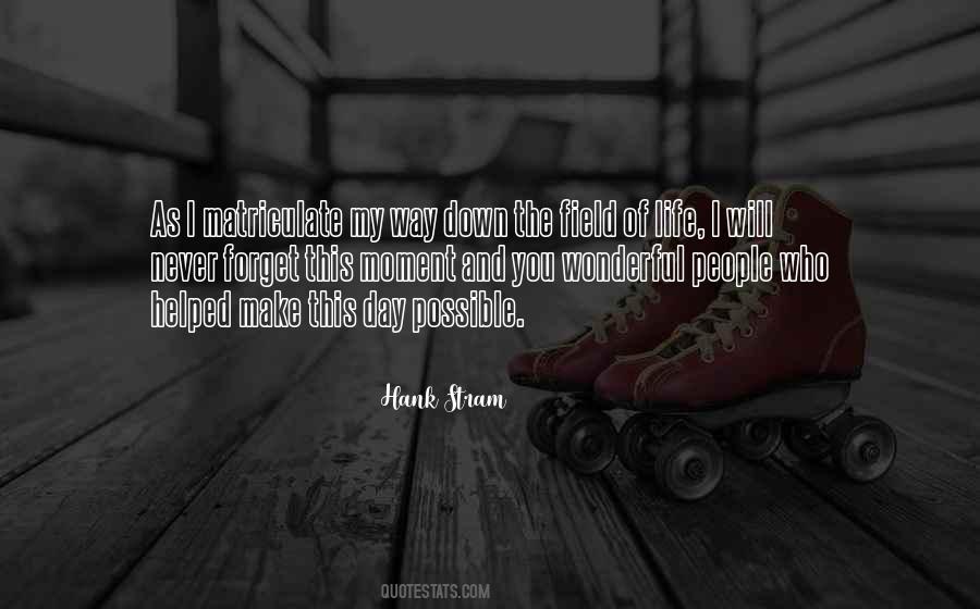 Who Helped You Quotes #77564