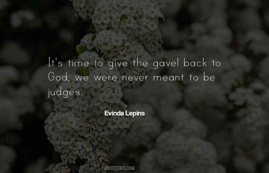 Time Dont Come Back Quotes #1216869