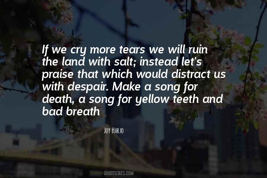 Death Song Quotes #475230