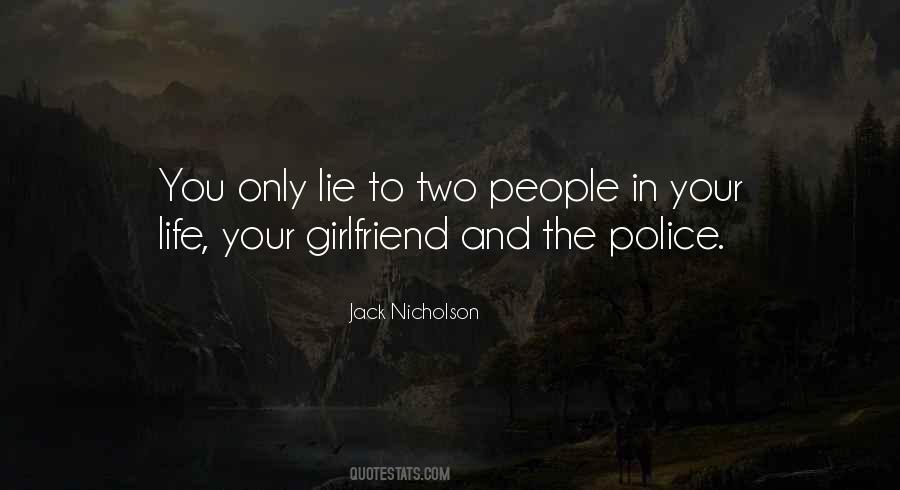 Quotes About Life And Lie #461793