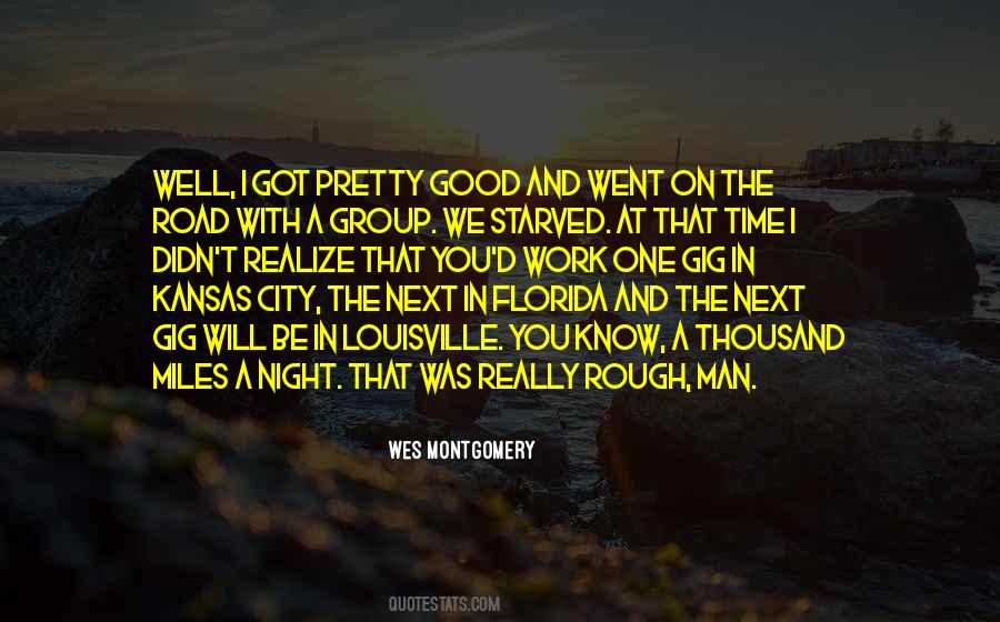 When The Road Is Rough Quotes #348760