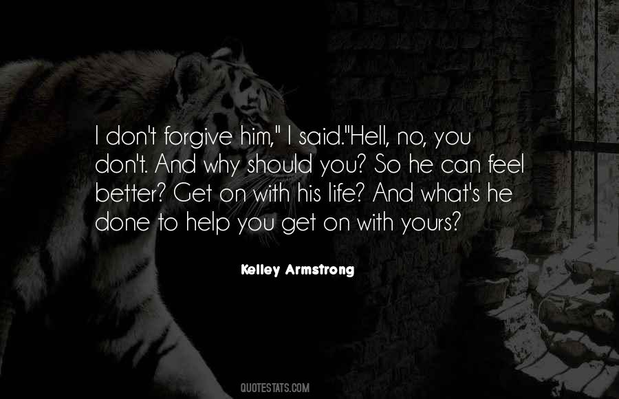 You Should Forgive Quotes #1445152