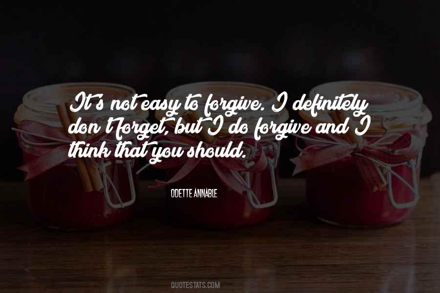 You Should Forgive Quotes #1496132