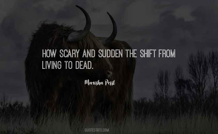 Death Sudden Quotes #1852357