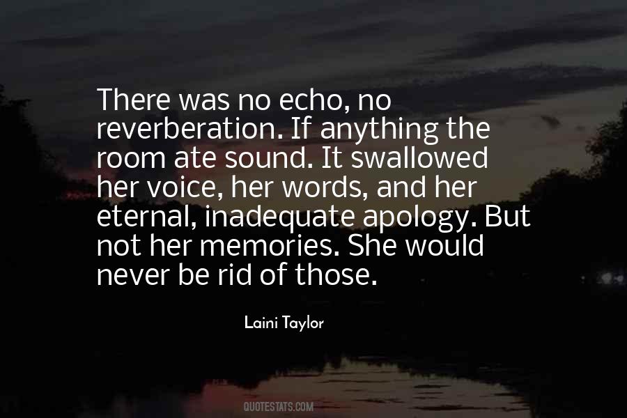 Be The Voice Not The Echo Quotes #1062639