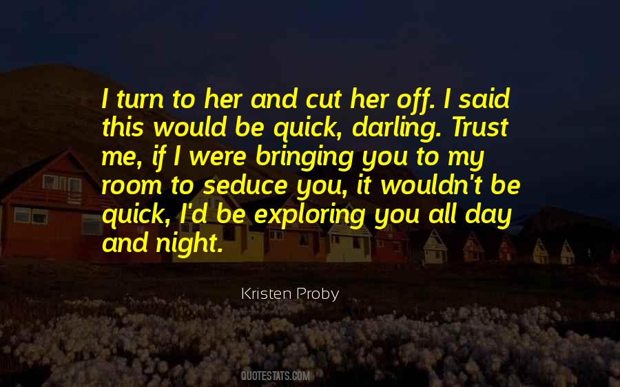 You Me Her Quotes #139629