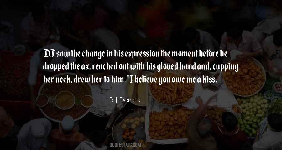 You Me Her Quotes #282168