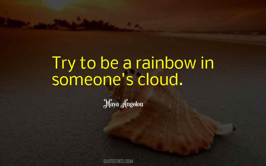 Rainbow Cloud Quotes #49074