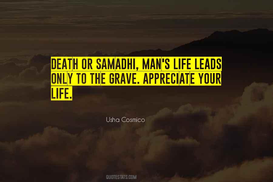 Death To Appreciate Life Quotes #627258