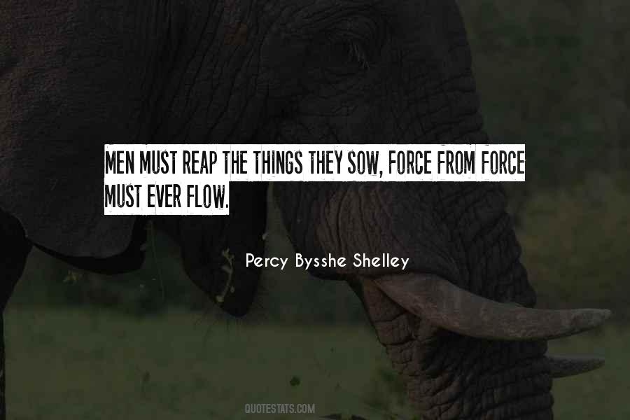 What You Sow Shall You Reap Quotes #1523343