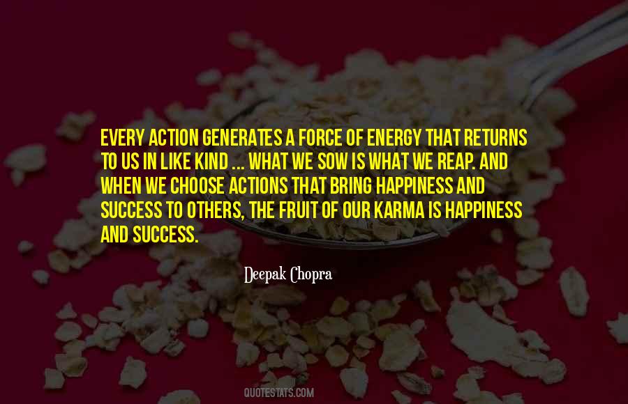 What You Sow Shall You Reap Quotes #951702