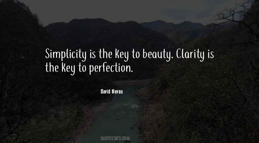 Simplicity Is Key Quotes #1153732