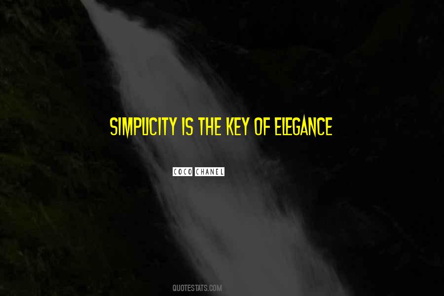 Simplicity Is Key Quotes #642183