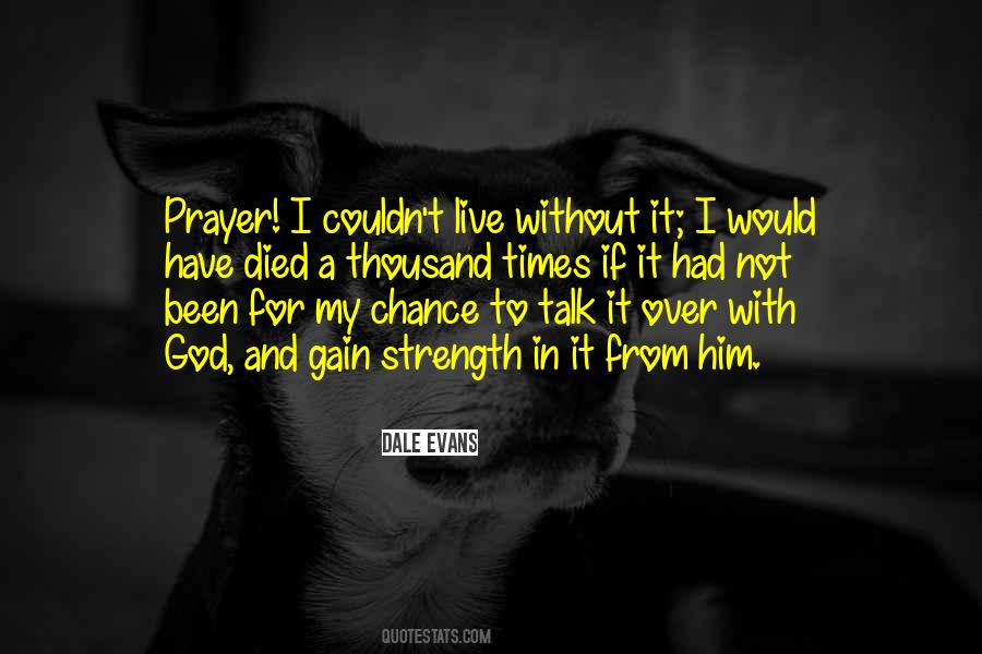 Prayer Times Quotes #1530891