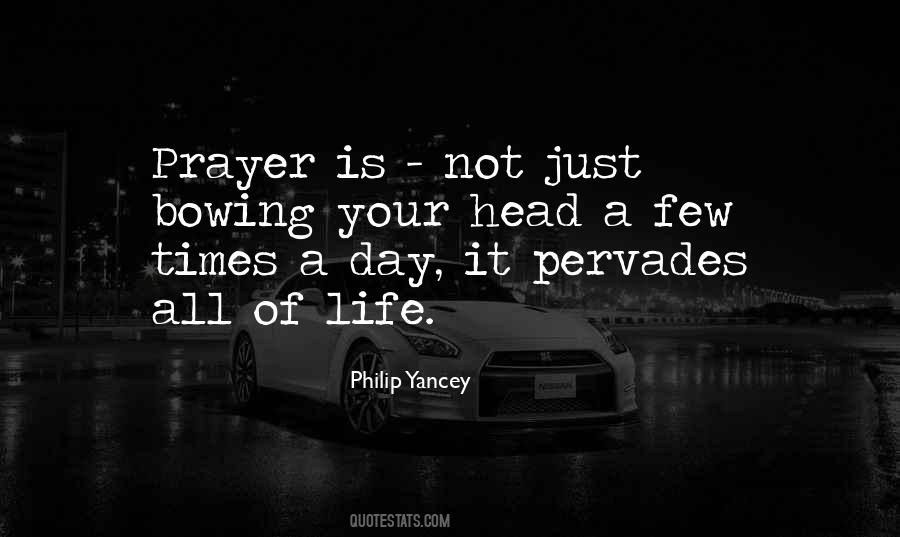 Prayer Times Quotes #1574566