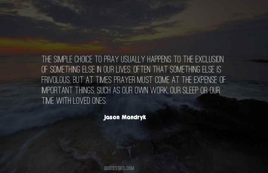 Prayer Times Quotes #900042