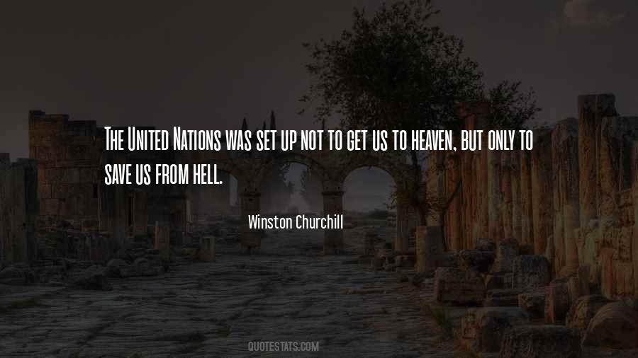 Hell To Heaven Quotes #101588