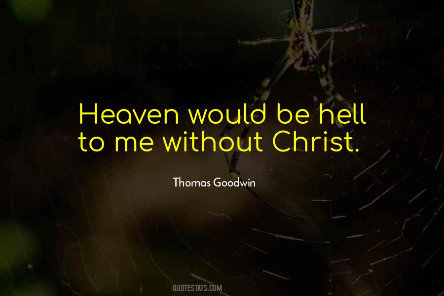 Hell To Heaven Quotes #115407