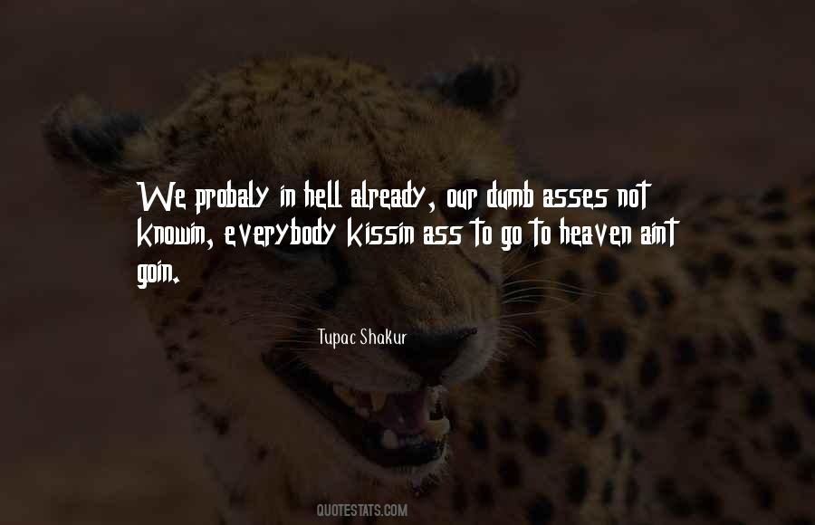 Hell To Heaven Quotes #143678