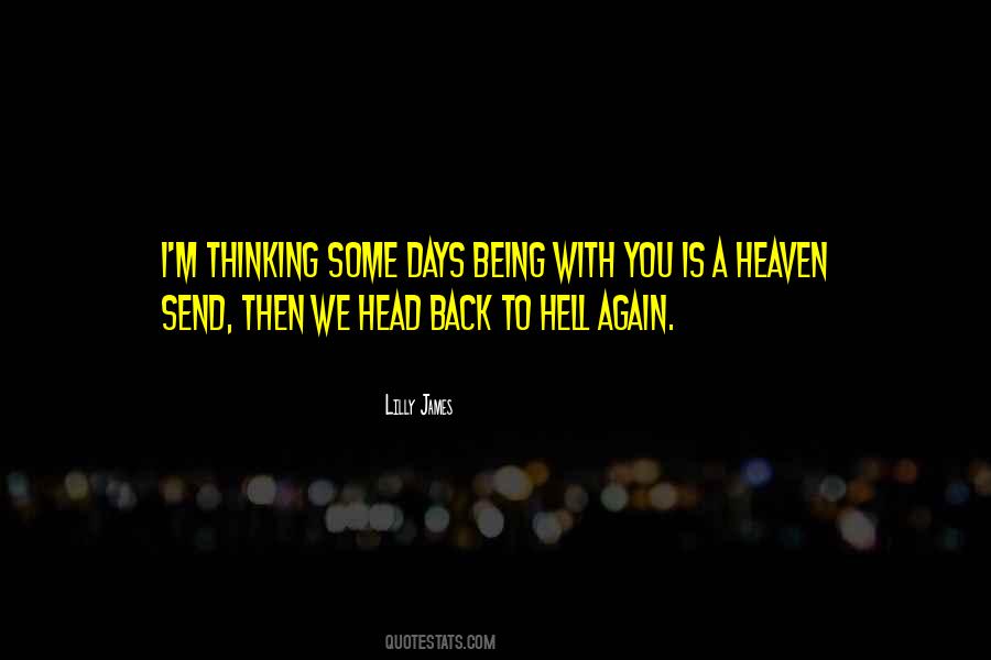 Hell To Heaven Quotes #211859