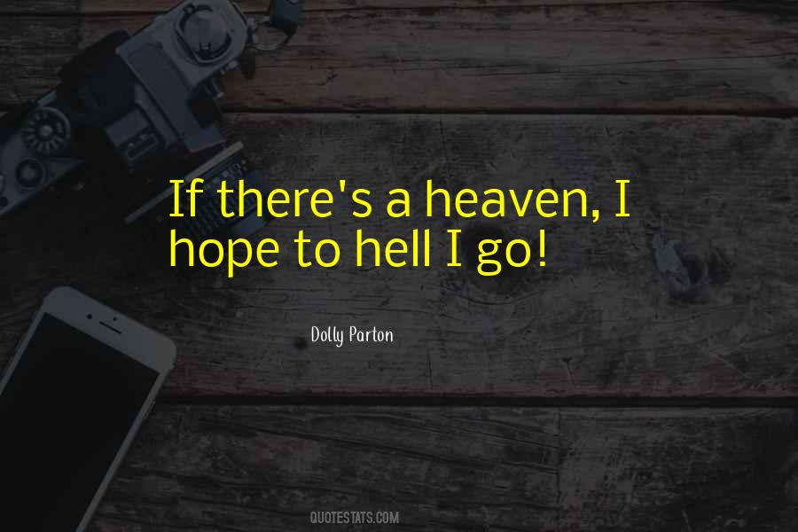 Hell To Heaven Quotes #24735