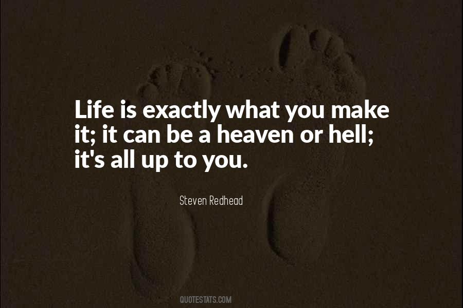 Hell To Heaven Quotes #256006